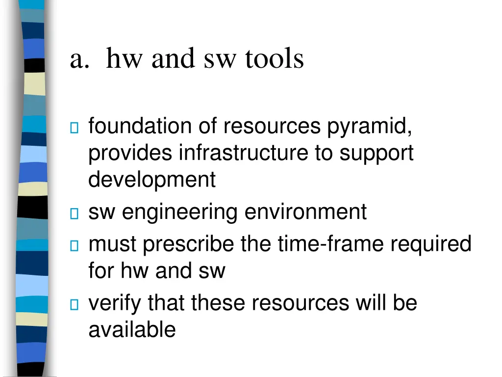 a hw and sw tools