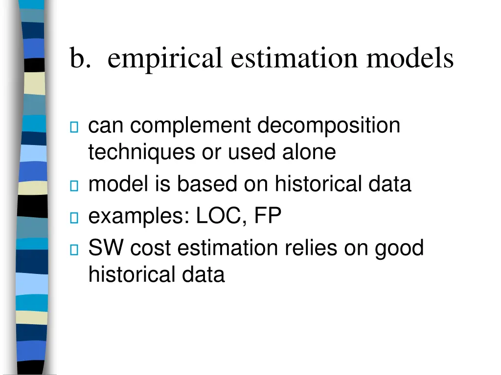 b empirical estimation models