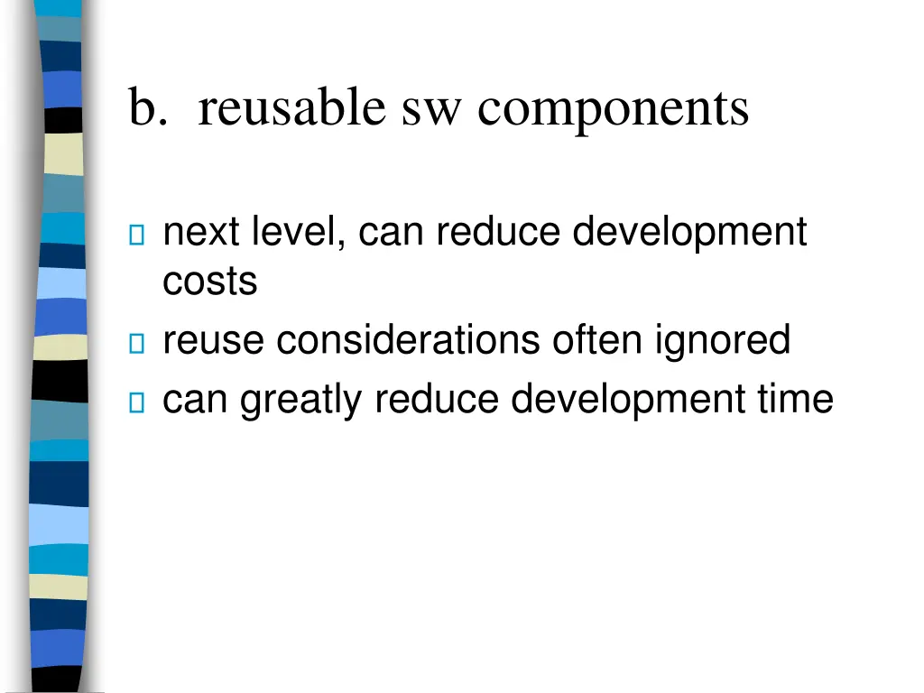 b reusable sw components