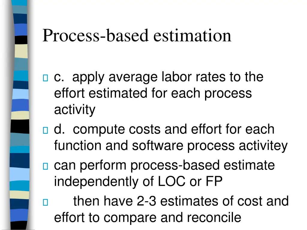 process based estimation 2