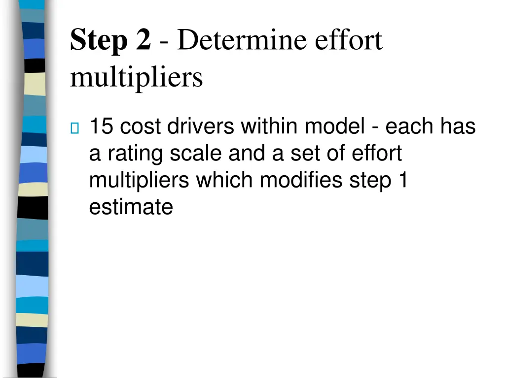 step 2 determine effort multipliers