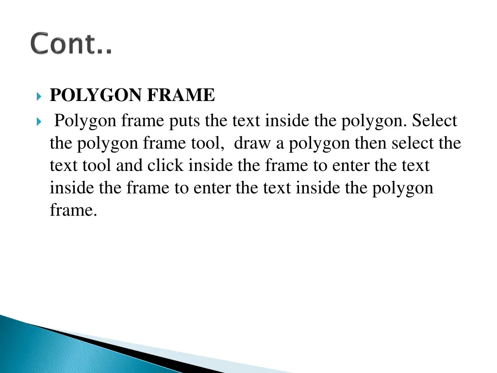 polygon frame polygon frame puts the text inside