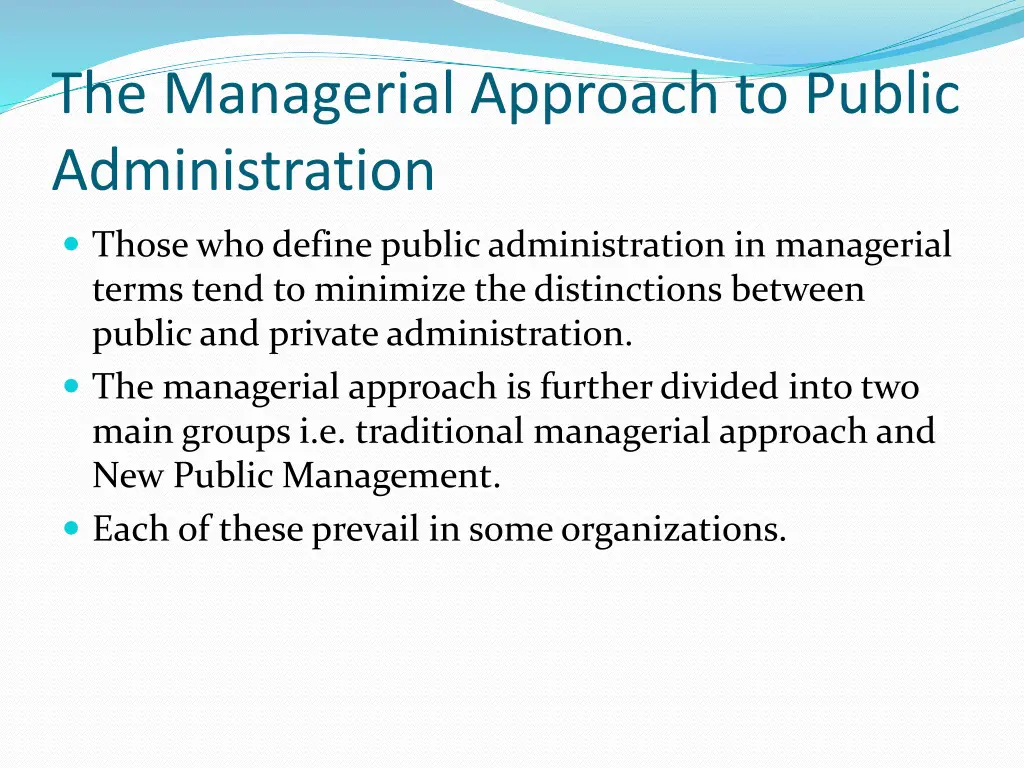 the managerial approach to public administration