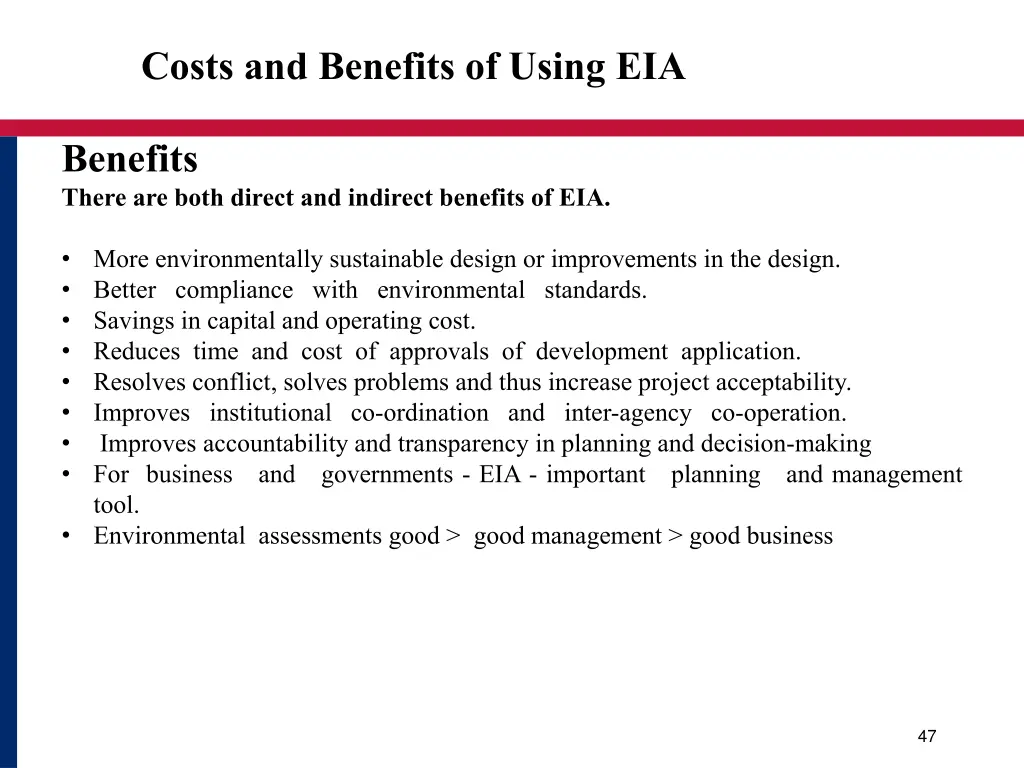 costs and benefits of using eia