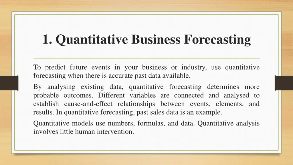 1 quantitative business forecasting