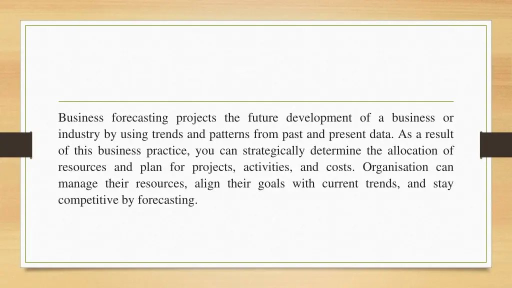 business forecasting projects the future