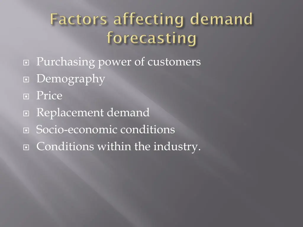 purchasing power of customers demography price