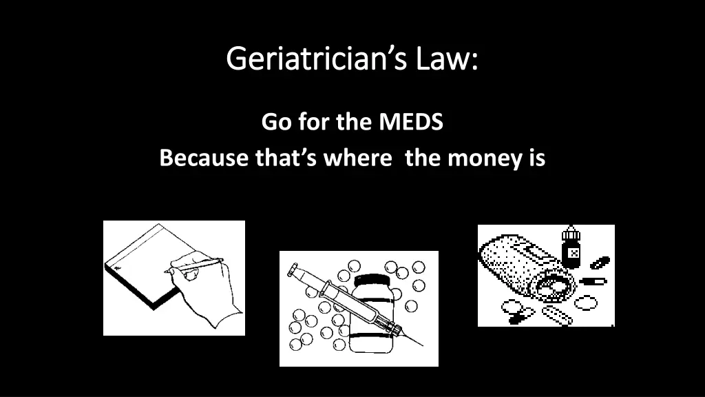 geriatrician s law geriatrician s law