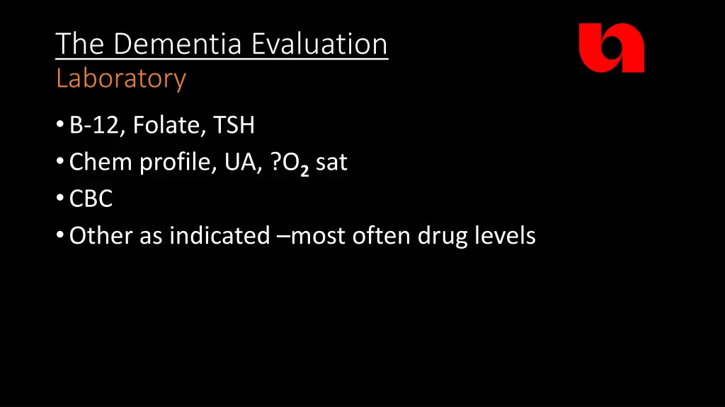 the dementia evaluation laboratory