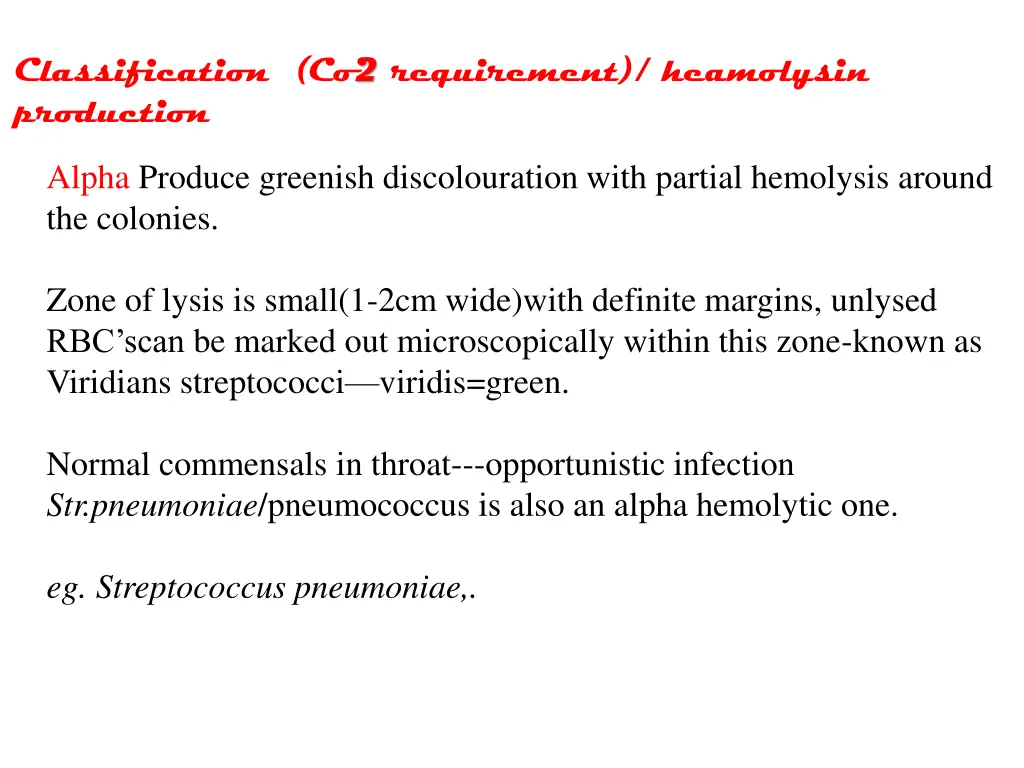 classification co2 requirement heamolysin