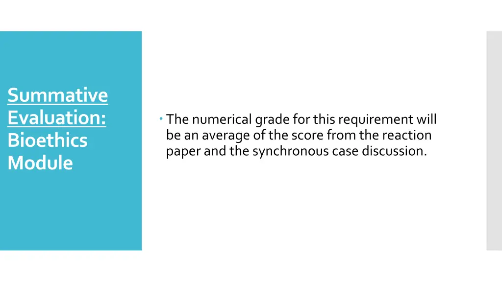 summative evaluation bioethics module