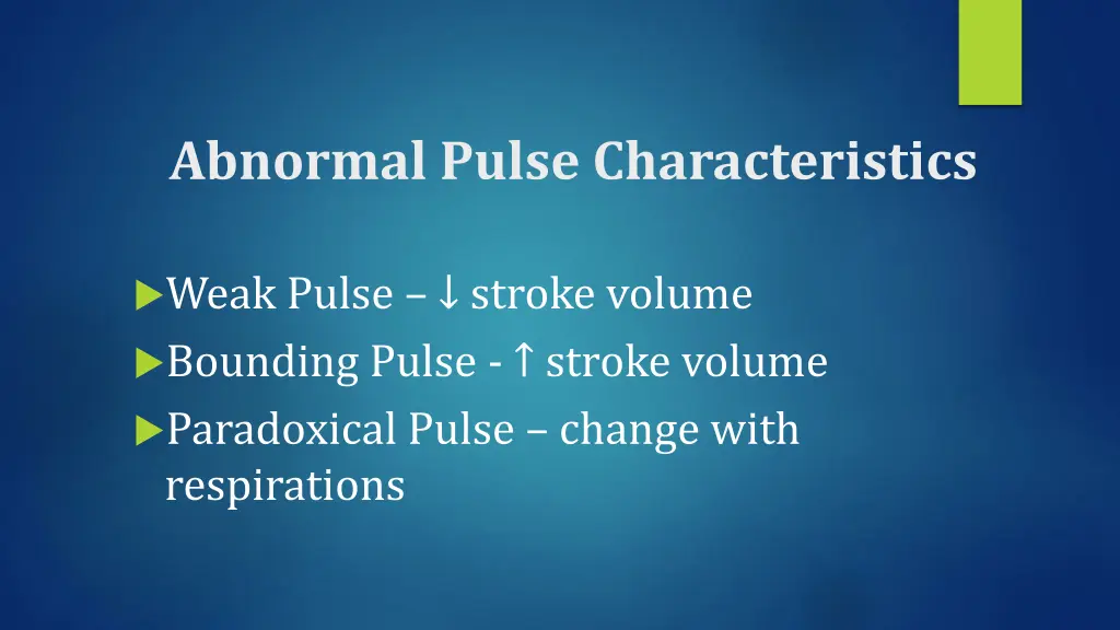 abnormal pulse characteristics