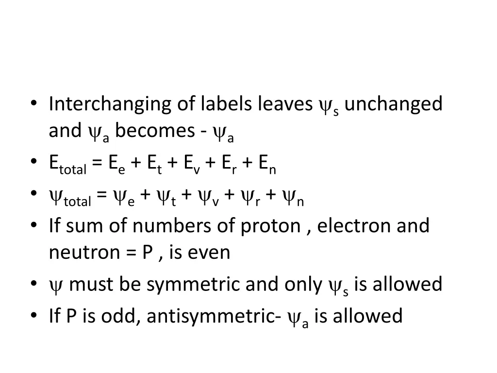 interchanging of labels leaves s unchanged