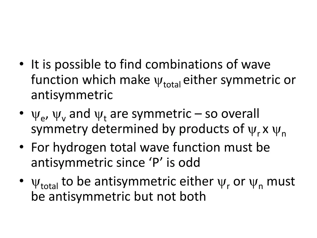 it is possible to find combinations of wave