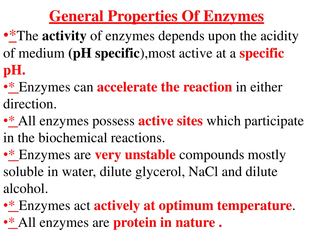 general properties of enzymes the activity