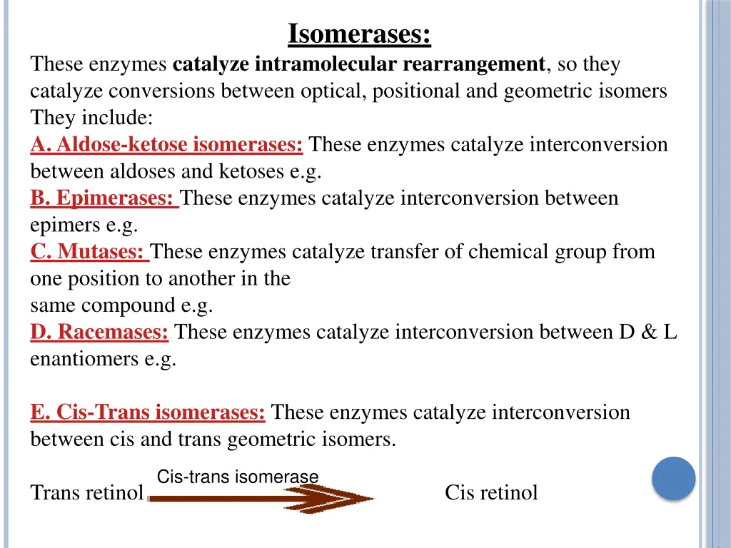 isomerases