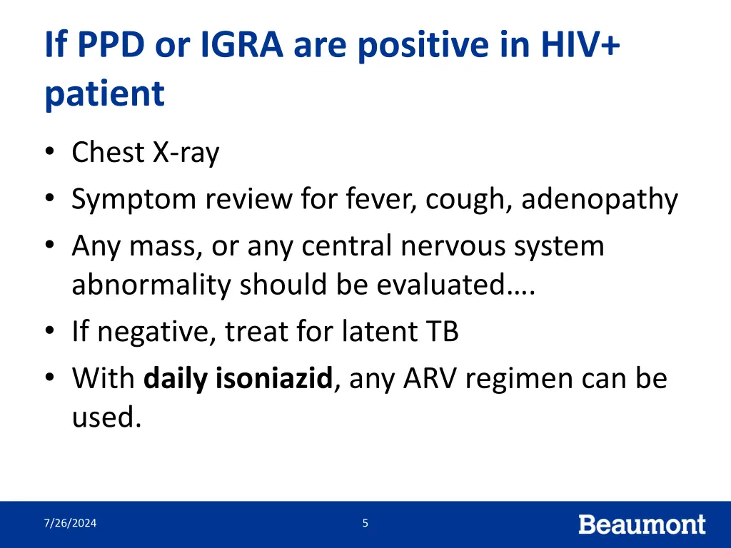 if ppd or igra are positive in hiv patient