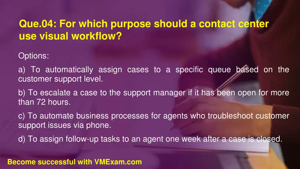 que 04 for which purpose should a contact center