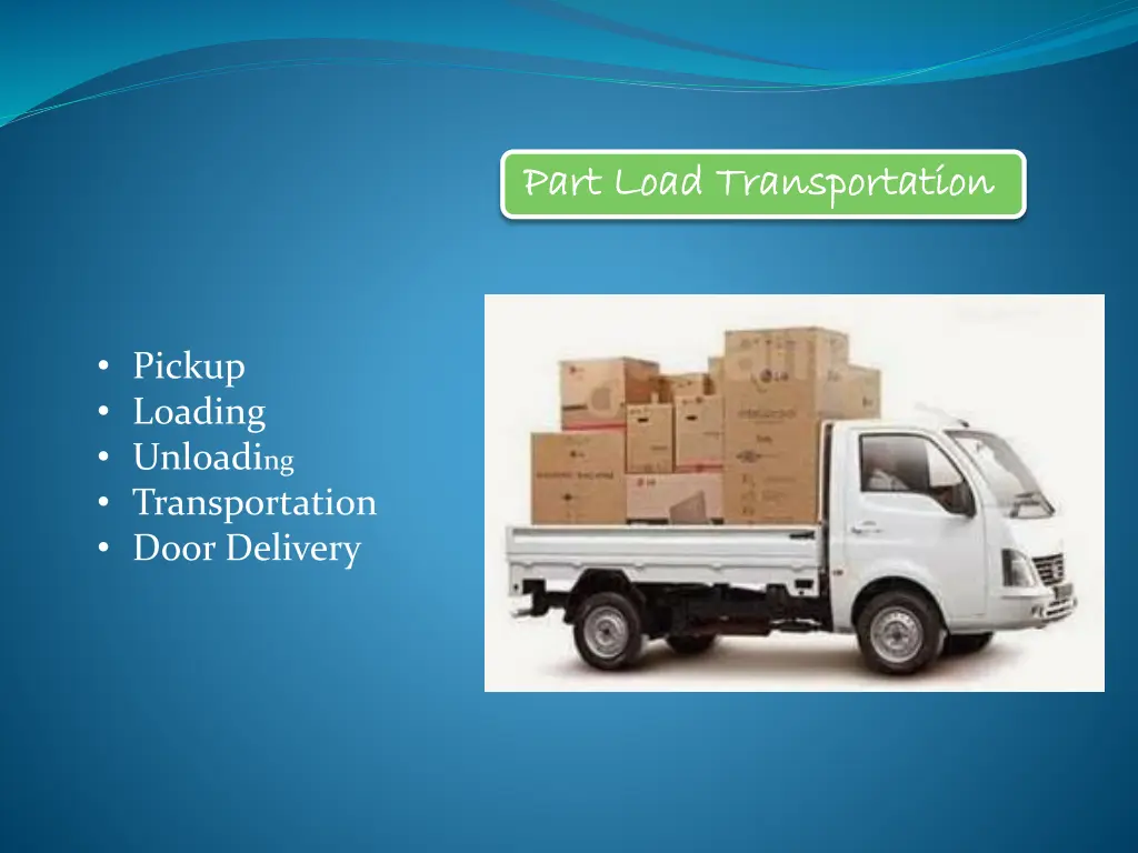 part load transportation part load transportation