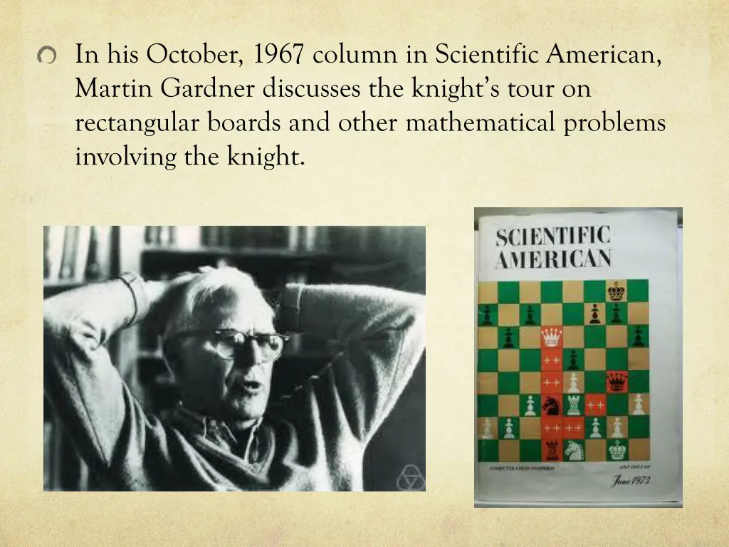 in his october 1967 column in scientific american