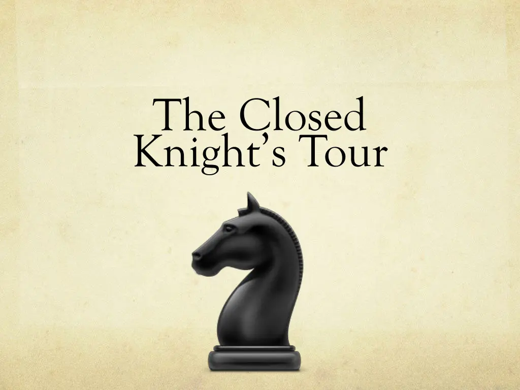 the closed knight s tour