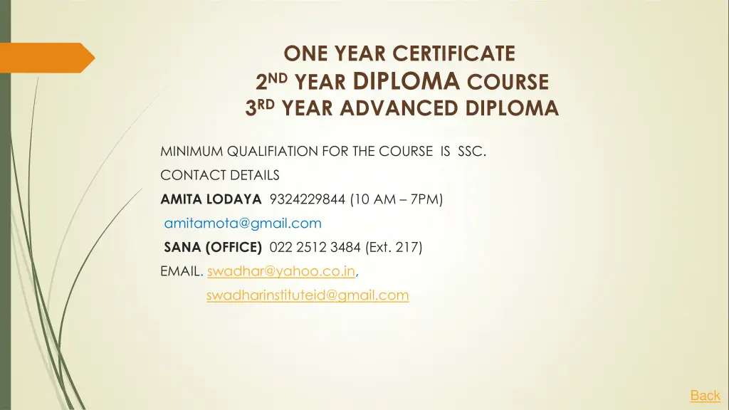 one year certificate 2 nd year diploma course