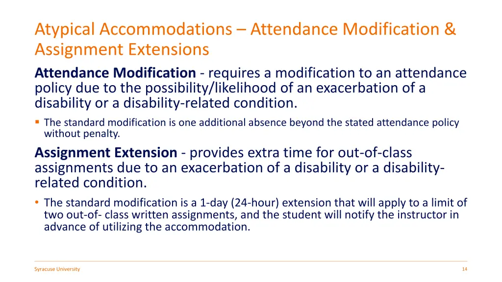 atypical accommodations attendance modification