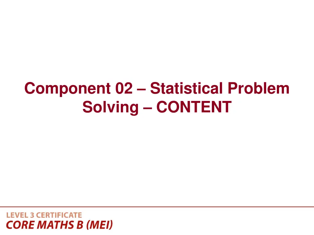 component 02 statistical problem solving content