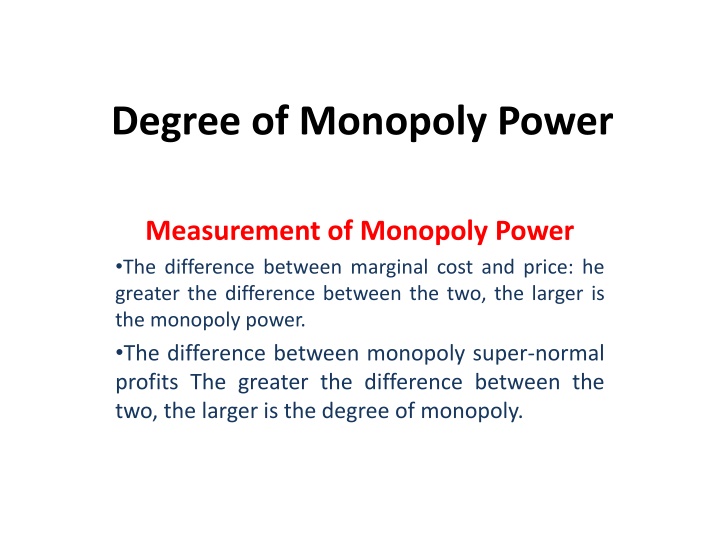 degree of monopoly power