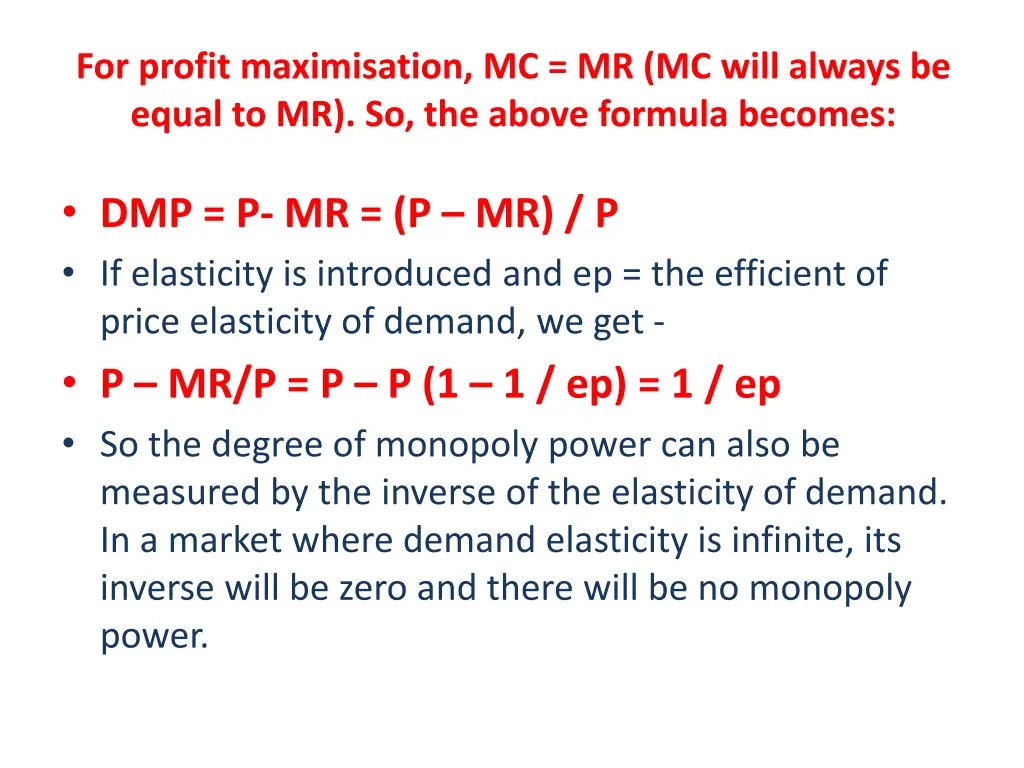 for profit maximisation mc mr mc will always