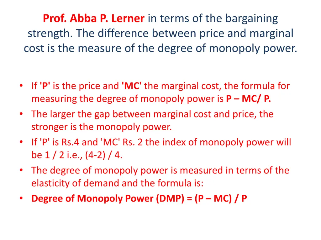 prof abba p lerner in terms of the bargaining