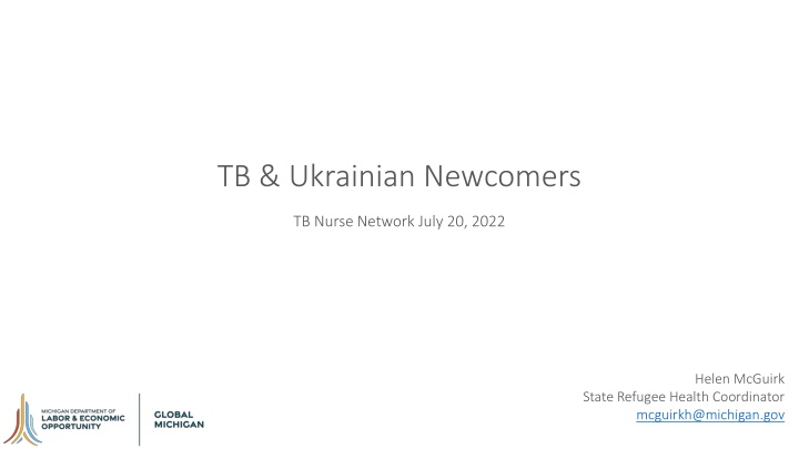 tb ukrainian newcomers