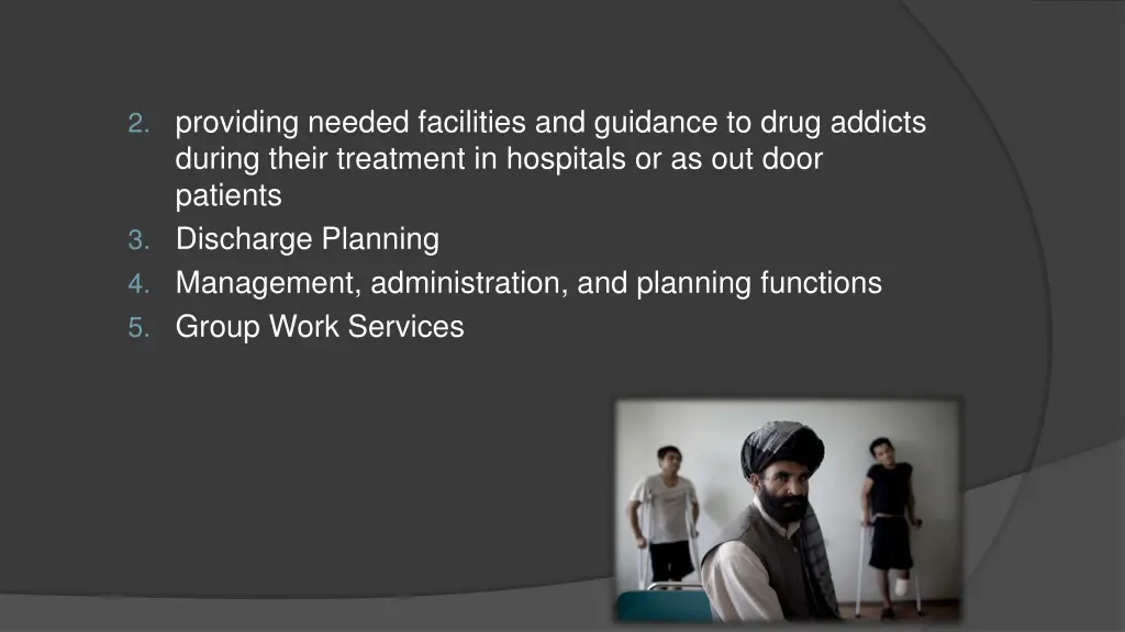 2 providing needed facilities and guidance