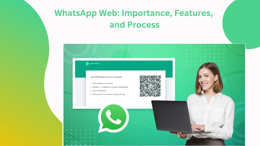 whatsapp web importance features and process