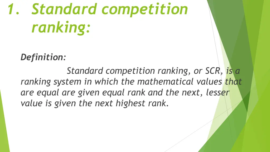 1 standard competition ranking