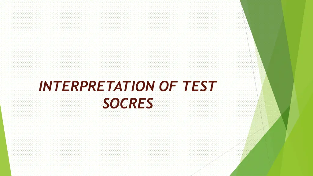 interpretation of test socres