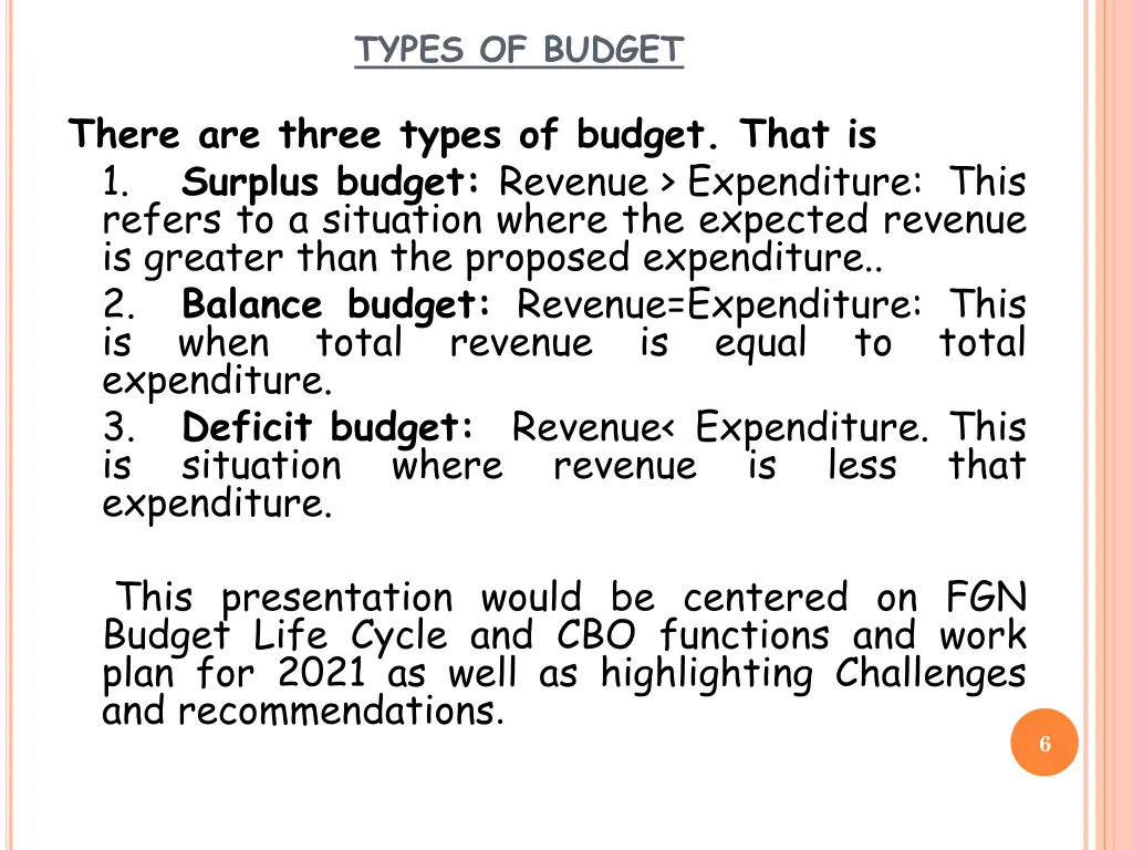 types of budget