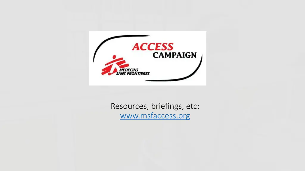 resources briefings etc www msfaccess org