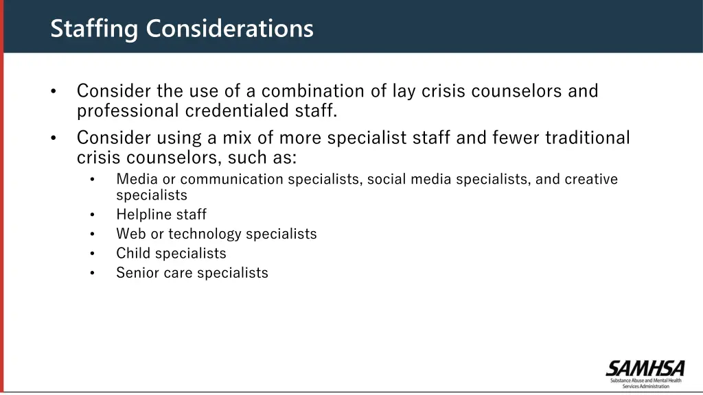 staffing considerations