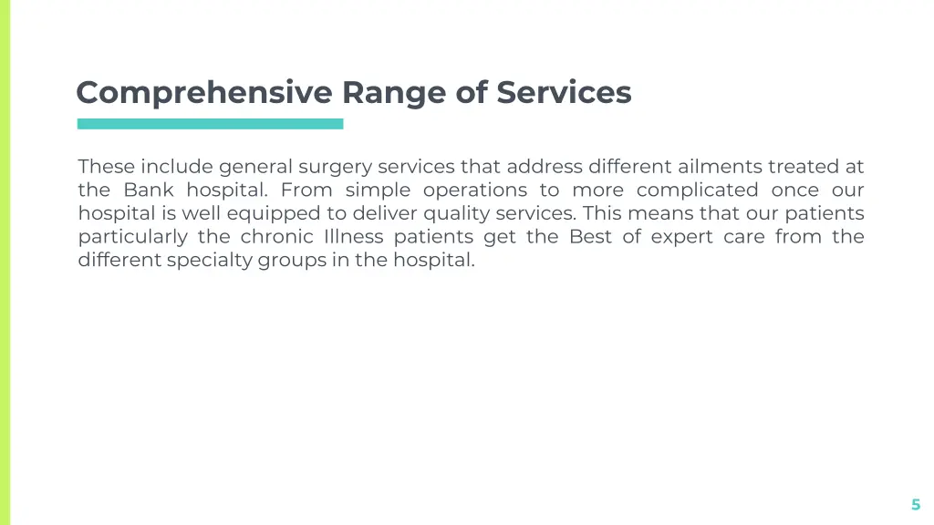 comprehensive range of services