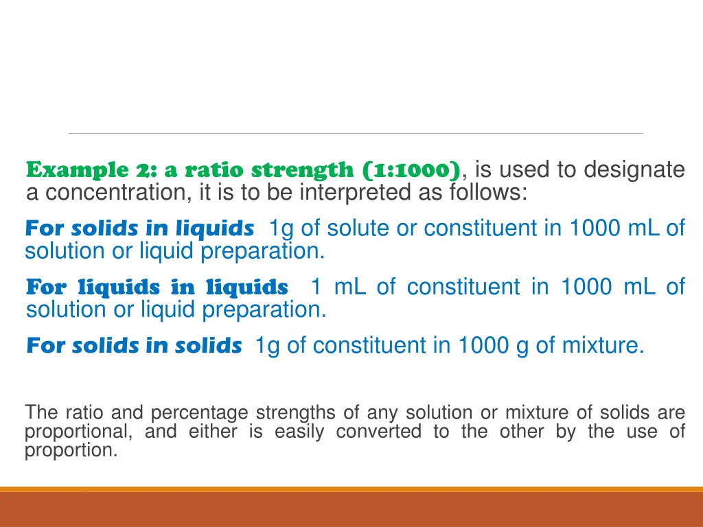 example 2 a ratio strength 1 1000 is used