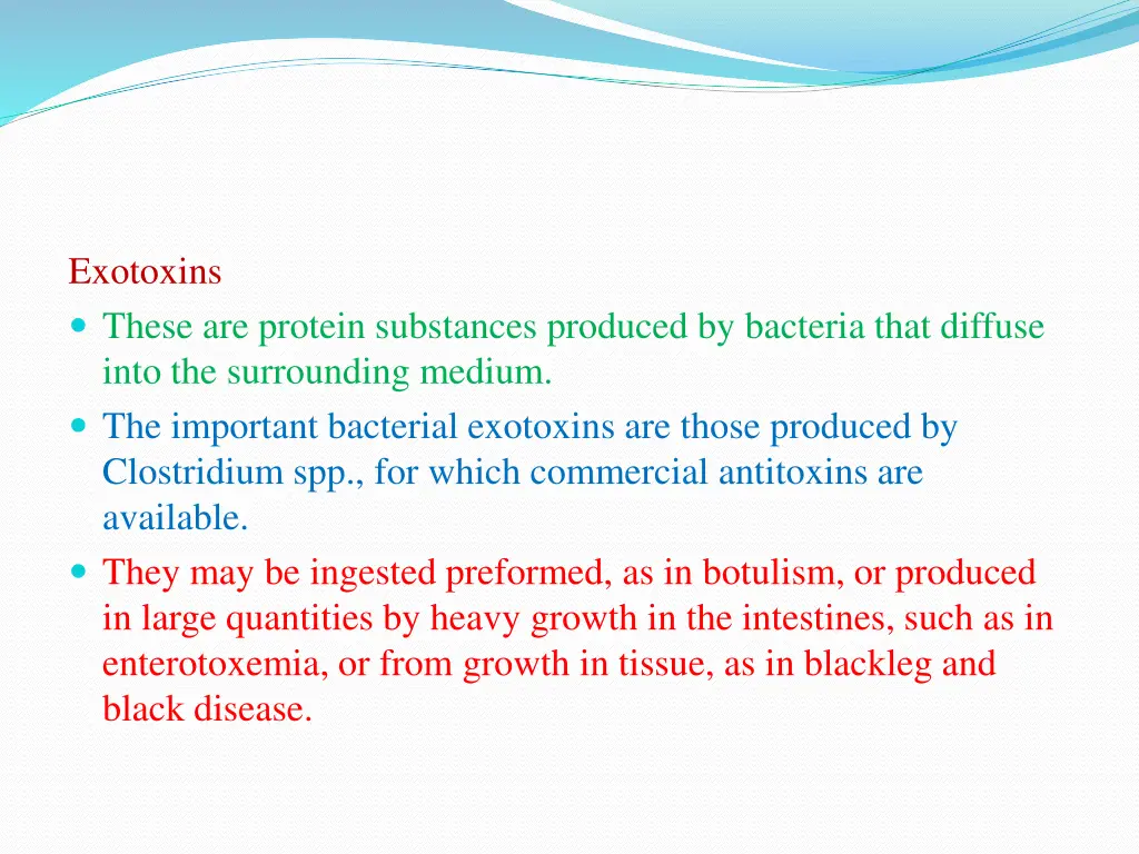 exotoxins these are protein substances produced