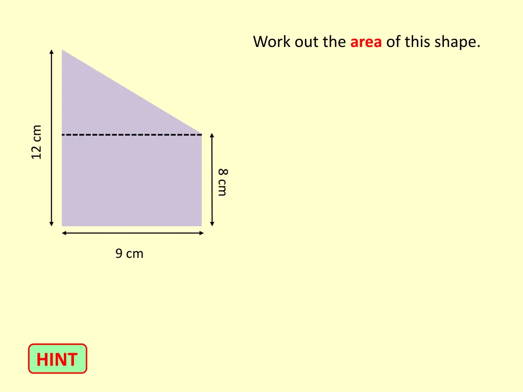 work out the area of this shape 1