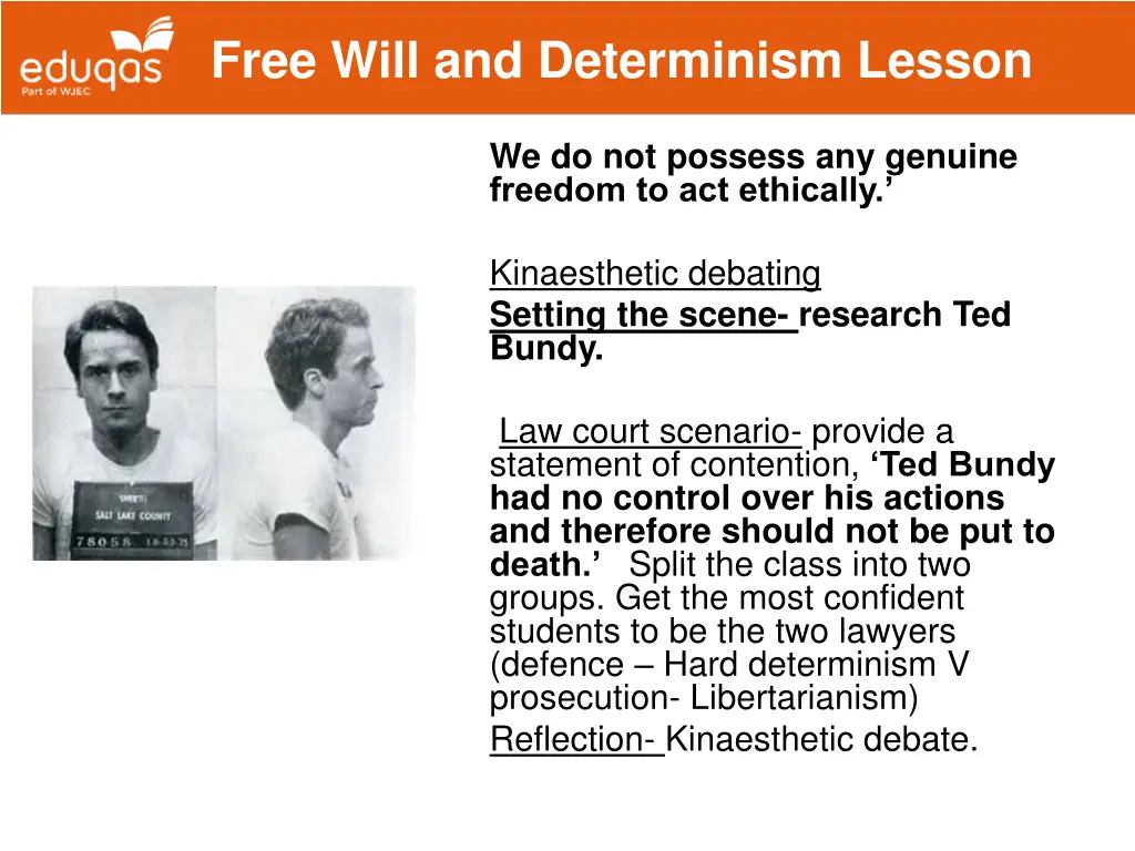 free will and determinism lesson