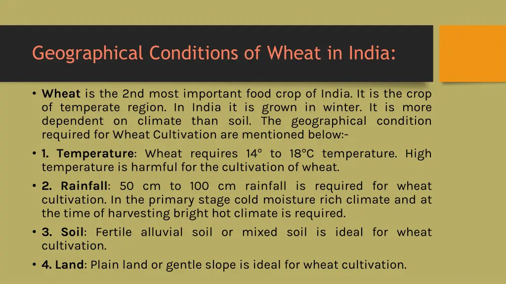 geographical conditions of wheat in india