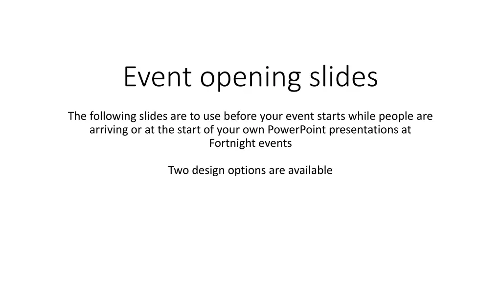 event opening slides