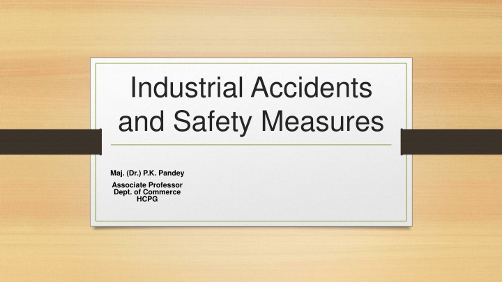 industrial accidents and safety measures