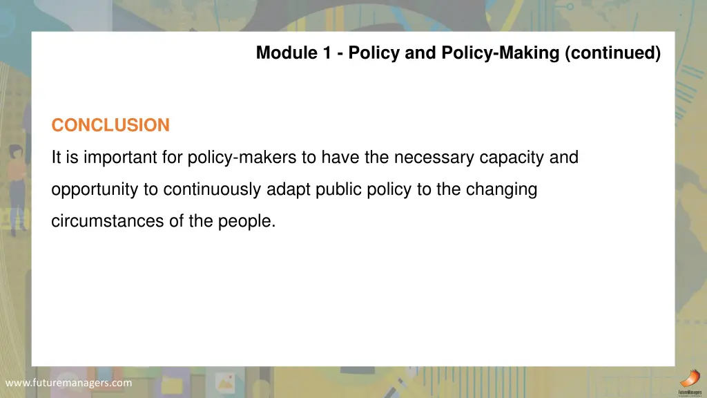 module 1 policy and policy making continued 8