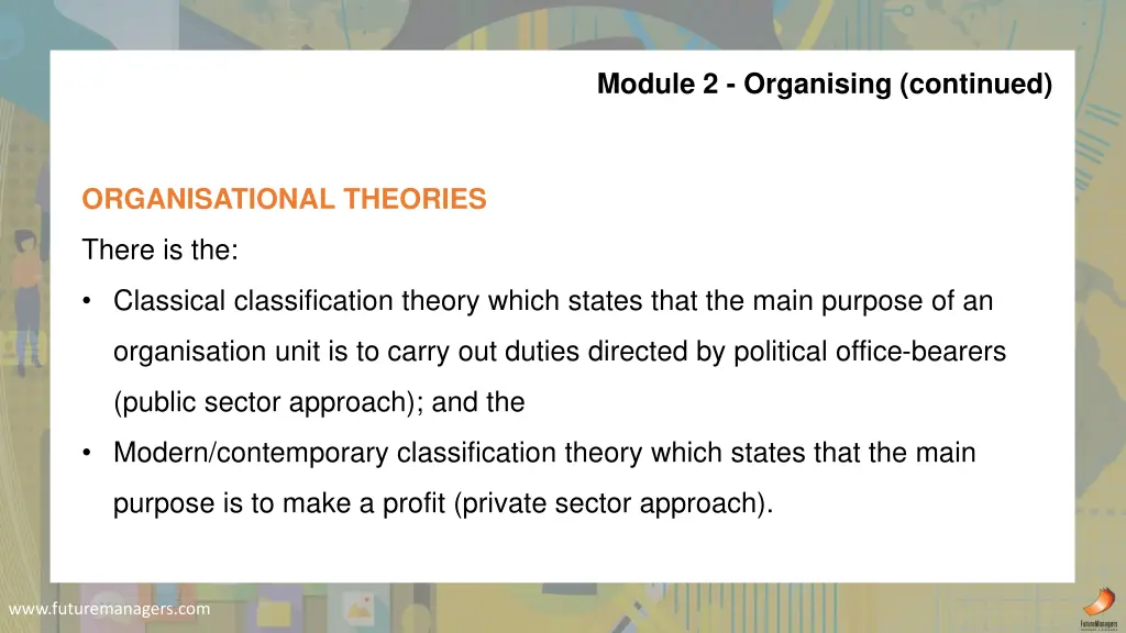 module 2 organising continued 2