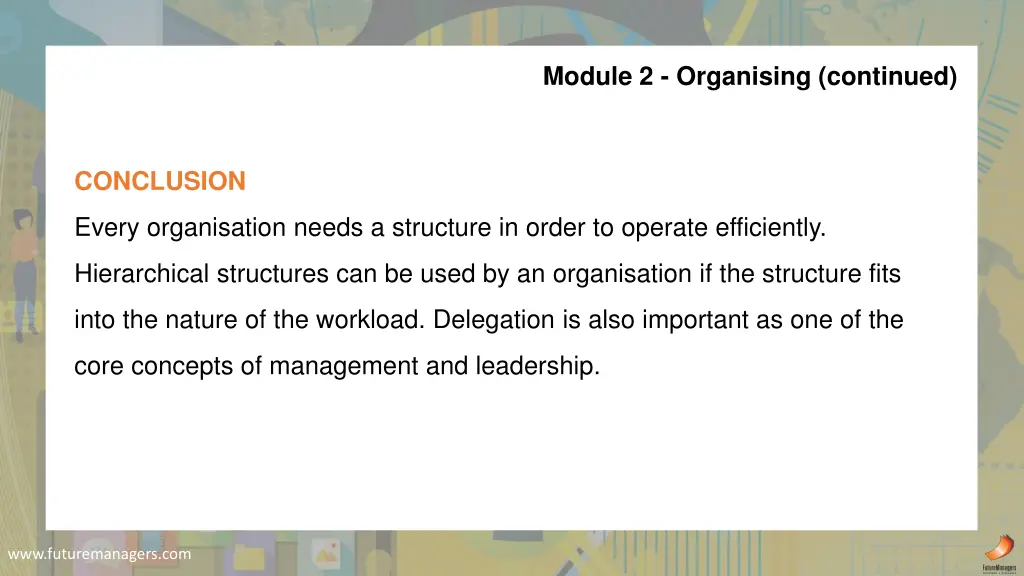 module 2 organising continued 6